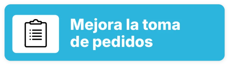 Mejora la toma de pedidos